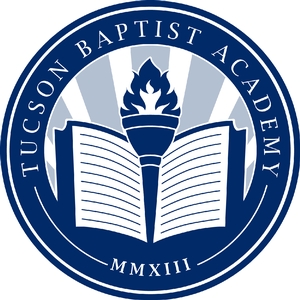 Tucson Baptist Academy - 24-25 Online Application